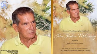 Live Stream of Funeral Service for Dr. John S McConney