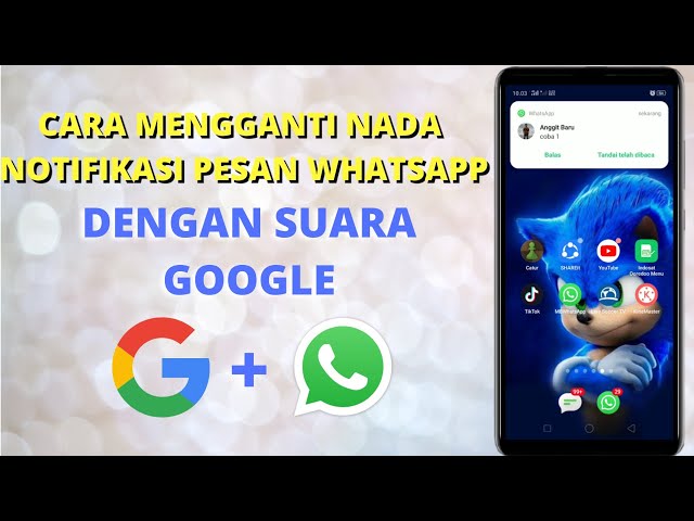 Cara Mengganti Nada Pesan WhatsApp Menggunakan Suara Google || Ada Pesan Boss class=