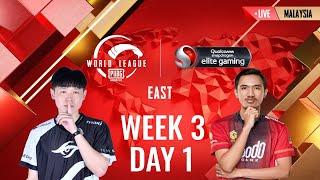 [MALAY] W3D1 - PMWL EAST - League Play | PUBG MOBILE World League Season Zero (2020)