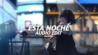 esta noche - sma$her [edit audio]
