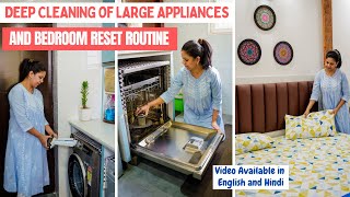 Deep Cleaning of Large Appliances and Bedroom Reset | Cleaning of Washing Machine and Dishwasher