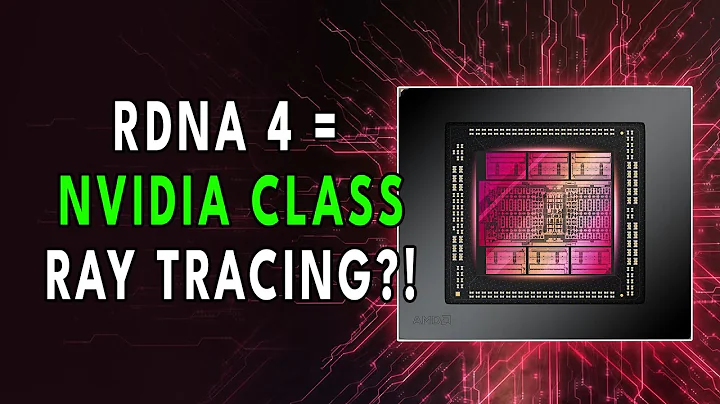 AMD Perfects Ray Tracing?! RDNA 4 OVERHAULS RT Tech - 天天要聞