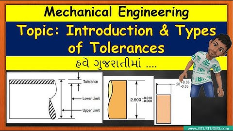 Tolerance - Introduction & its types in Gujarati | DME | 3171917 | Mechanical | GTU