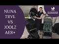 Joolz aer vs nuna trvl  which is the better travel stroller