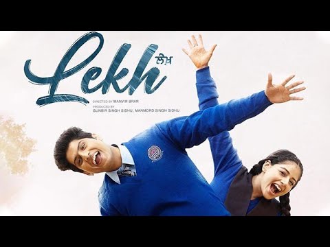 Lekh ©2022 Punjabi Movie 720p Quality 2022    [Movie HuB]