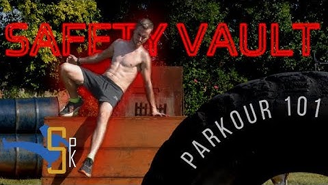 Learn to do the Parkour Safety vault - Parkour 101 Learn Parkour Easily