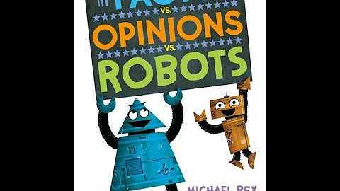 Robots Fact or Opinion by Michael Rex and publishe...