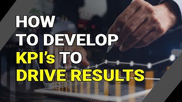 How to develop great KPIs (Key Performance Indicators) for your remote business