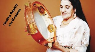Cheikha Rimitti Nta Goudami