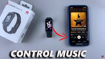 How To Use Huawei Band 10 To Control Music On Phone