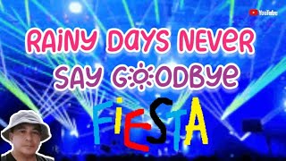 RAINY DAYS NEVER SAY GOODBYE NONSTOP DISCO REMIX @gtvmusic5196