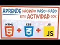 💪🏻 Actividad PRÁCTICA para que la hagas TÚ con: HTML5, CSS y JAVASCRIPT 🚀 (100% RESPONSIVE)