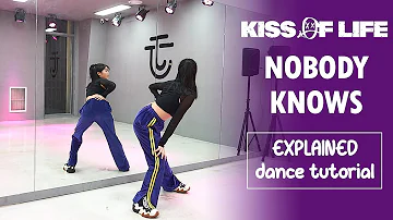 KISS OF LIFE (키스오브라이프) 'Nobody Knows' Dance Tutorial | EXPLAINED + Mirrored