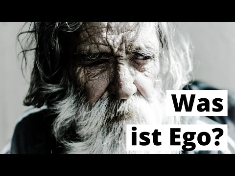 Was ist Ego? - Die tiefere Bedeutung von Ego erklärt