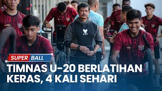 Timnas U-20 Indonesia Berlatihan Keras, 4 Kali Sehari Jelang Toulon Cup 2024