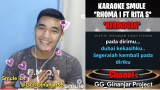 KERINDUAN - KARAOKE SMULE || Tanpa Vokal Cewek