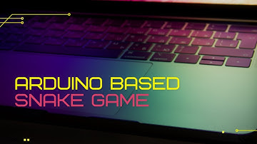 Arduino Based Snake Game | Projects | En Maths