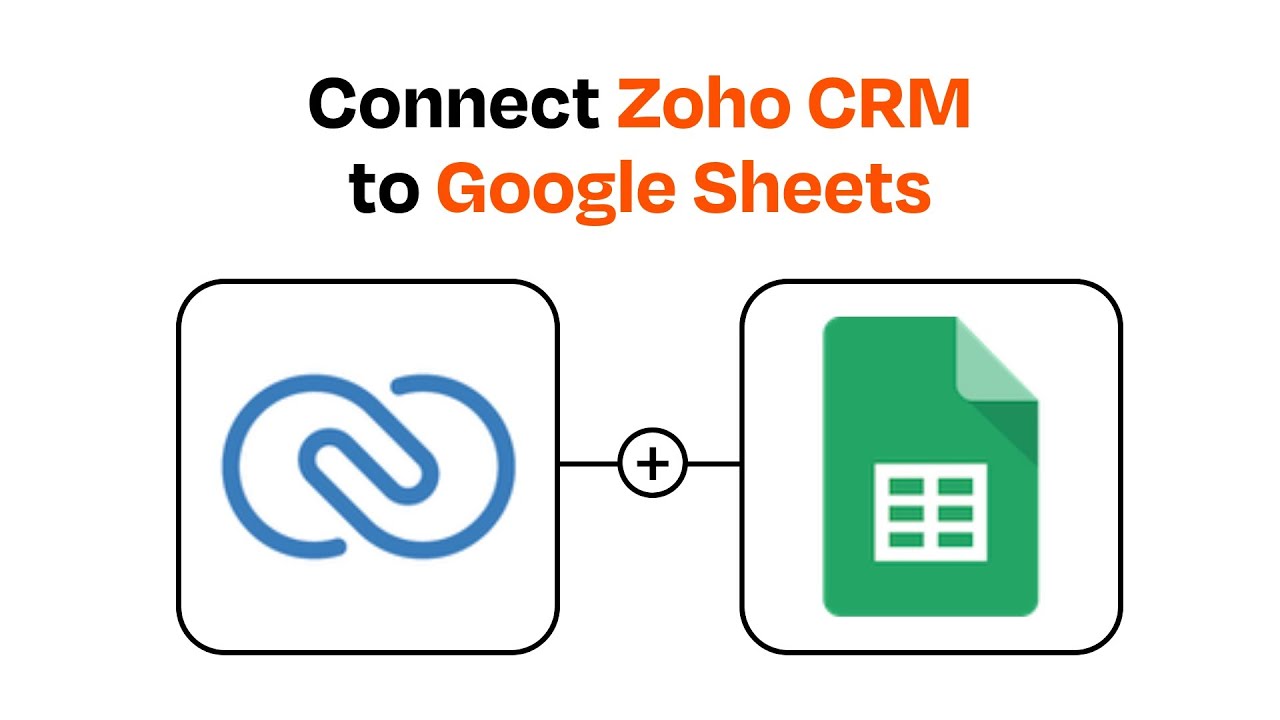 How to connect Zoho CRM to Google Sheets - Easy Integration - YouTube