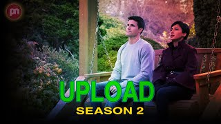 Upload Season 2: Is There A Season 2 Of Upload On Amazon Prime- Premiere Next Update