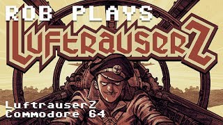 Celebrity LuftrauserZ (Luftrausers demake) on Commodore 64 - Rob Plays Profile