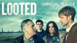 Looted Trailer | Watch at home in Virtual Cinemas & On Demand now!