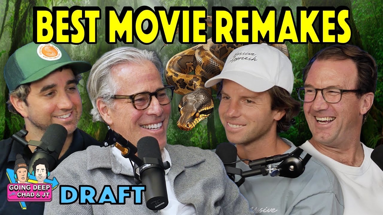 DRAFT - BEST MOVIE REMAKES with Brad Fuller and Kevin Etten