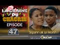 LA GRAINE DU CHAGRIN PART 47 FEUILLETON 2026