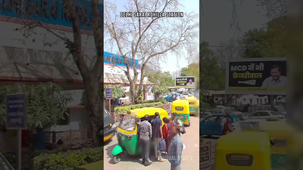 Delhi Sarai Rohilla Railway Station | दिल्ली सराय रौहिल्ला स्टेशन