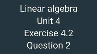 linear algebra || exercise 4.2 Question 2 || subspace