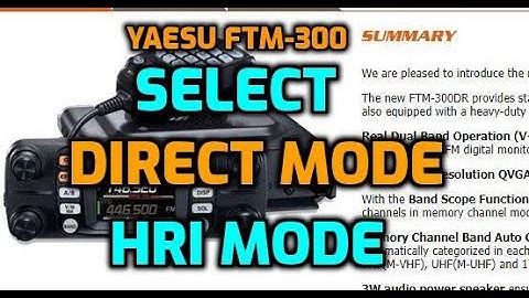 Yaesu FTM300 Direct mode or Access mode(HRI Mode) - Wires X PDN