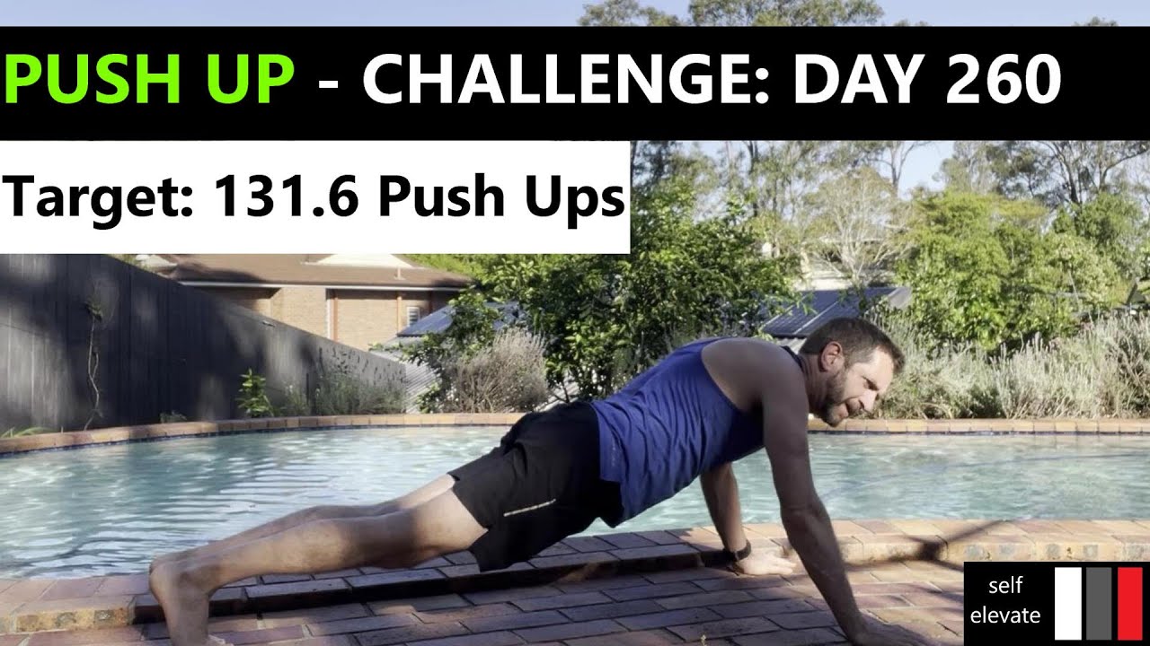 365 Day Push Up Challenge - Day 260 - YouTube