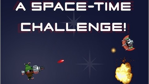 A Space-time Challenge - Construct 2 Game