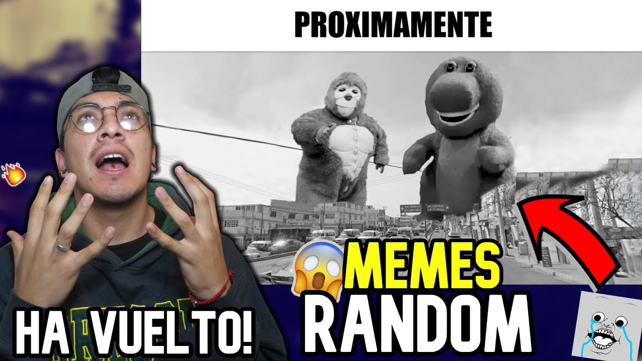 REACCIONANDO A MEMES RANDOM #345 - YouTube