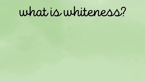 What is whiteness? 