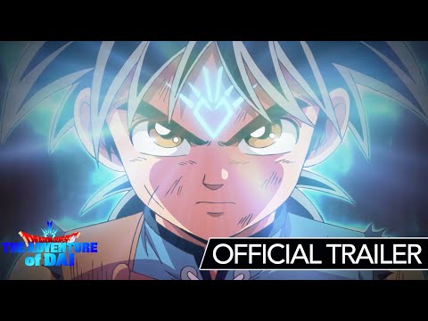 DRAGON QUEST THE ADVENTURE OF DAI | Official Trailer | Now Streaming on Crunchyroll and Hulu