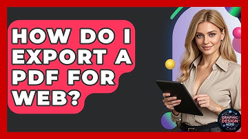 How Do I Export A PDF For Web? - Graphic Design Nerd