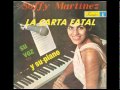 LA CARTA FATAL-SOFFY MARTINEZ.