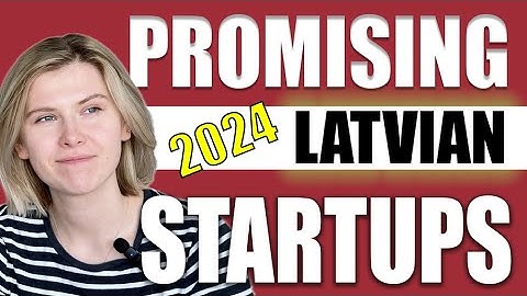 Why are we not talking about Latvia’s game-changing startups?!