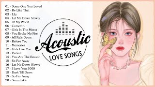 Top English Acoustic Cover Of Popular Songs 2022- Ballad Acoustic Guitar Cover Love Songs Playlist