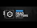 Emergent  dead letters