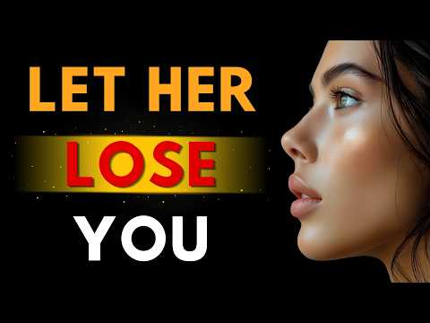 She Took You for Granted? Let Her Lose You | Stoic Comeback That Changes Everything