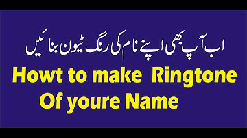 How To Make Ringtone Of Your Name in easy just 1 click