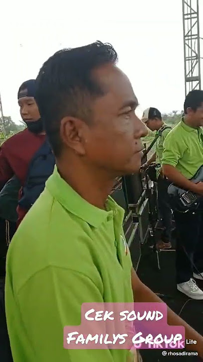 Cek sound Familys bersama madi basa Soneta dan h.chovif soneta