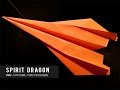 OVER 100 FEET PAPER AIRPLANE - How to make the Best paper Airplane in the World | Spirit Dragon