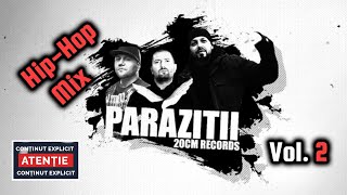 Parazitii - Hip Hop Mix vol 2 #parazitii #hiphopmusic #hiphopbeats #rapromanesc #cheloo #20cm