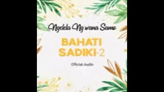NGELELA NGWANA SAMO BAHATI SADIKI BY SHULE STUDIO 9 10/2024