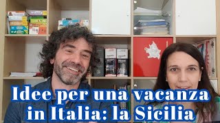 Conversazione Naturale in Italiano: UNA VACANZA IN ITALIA, LA SICILIA | Real Italian Conversation