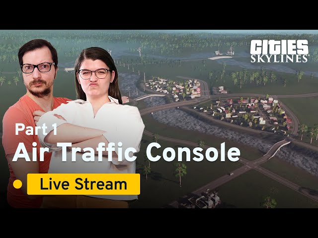 Air Traffic Console Part 1| Community Challenge | Cities: Skylines