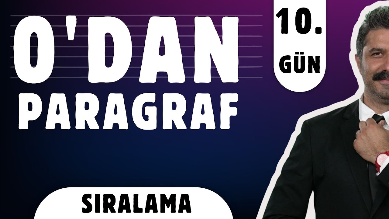 0'dan Paragraf | 10.GÜN | Sıralama