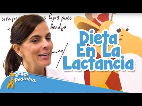 047 - Dieta En La Lactancia, Salud - SoyTuPediatra